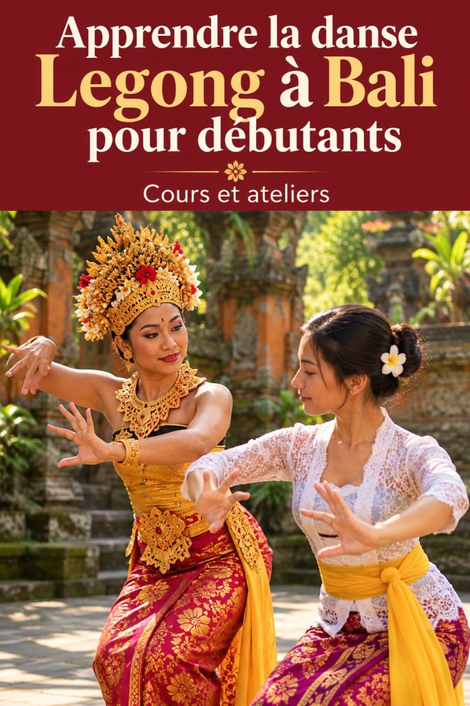 Apprenez la danse Legong à Bali : un guide pour débutants