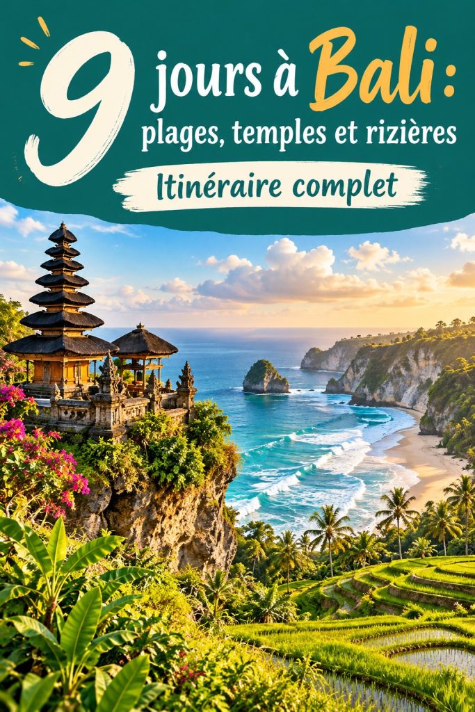 9 jours à Bali : plages, temples et rizières